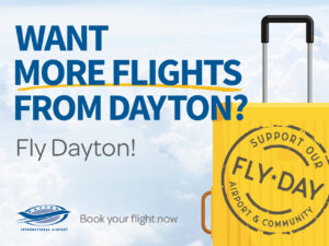 Want more flights from Dayton? Fly Dayton! on sky background